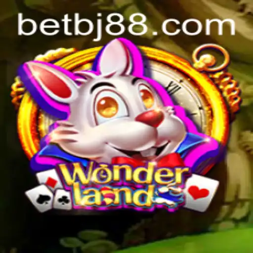 Discover the Exciting World of Wonderland: A Journey Through BJ88